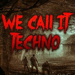 WE call it Techno - Mr.Green 2h Set