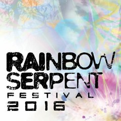 Rainbow Serpent Festival RSF Live Sets 2016