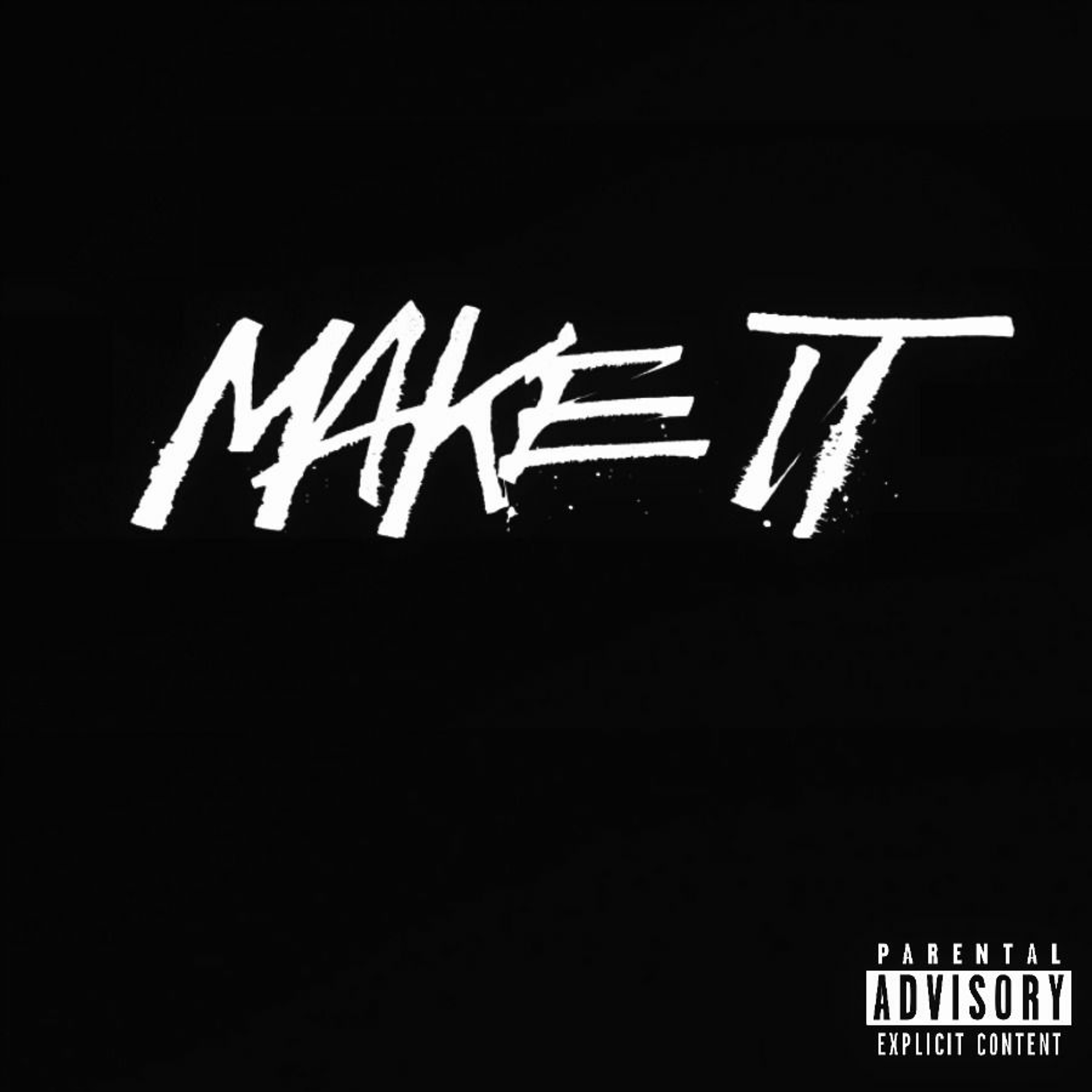Make It(Prod. By Jaibe Bliss) episode artwork