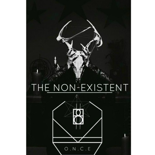 THE NON - EXISTENT