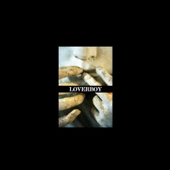 Loverboy (basic shmathematics' Casino Edit)