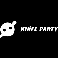 Knife Party - Smack