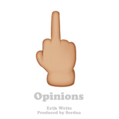 Opinions (Prod. Serdna)