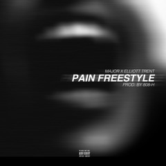 Major Zoe - Pain Ft. Elliott Trent (Prod. By 808-H)