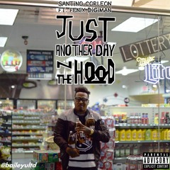 Just Another Day In The Hood