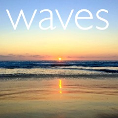 Waves