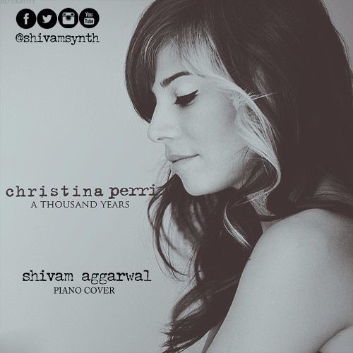 A Thousand Years(Piano)-Shivam Aggarwal