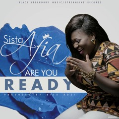 Sista Afia -  Are You Ready