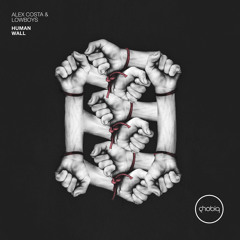 Alex Costa, Lowboys - Human Wall (Original Mix)