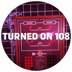 Turned On 108: Fort Romeau, Detroit Swindle, Nonkeen, El_Txef_A, Washerman