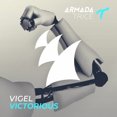 Vigel - Victorious [OUT NOW]