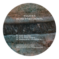 Wulffius - In The Pines' Crowns EP (12")