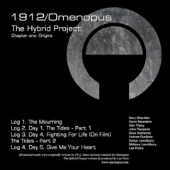 Log 1. The Mourning (New World Order / The Hybrid Project)