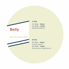 PREMIERE: Belly - Water (Thinnen Remix)[Belly Dance]