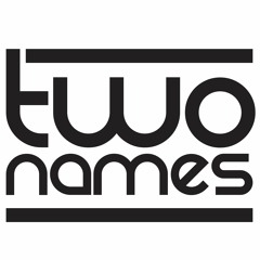 Two Names - Drive