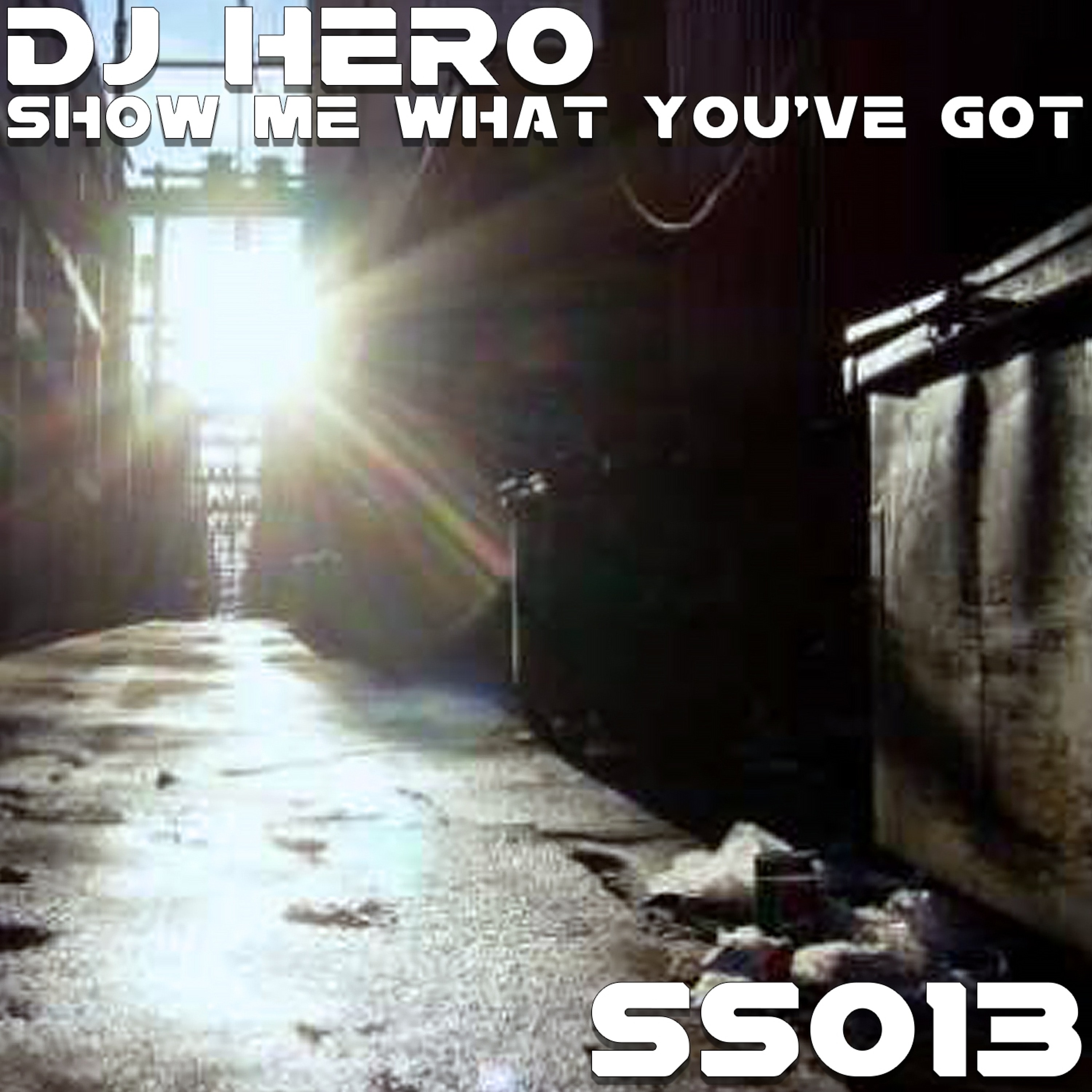 DJ Hero - Show Me What You've Got (Original Mix) episode artwork
