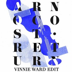 Arno Cost - Return (Vinnie Ward Edit)