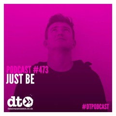 DTP473 - Just Be (Vinyl Only) - Data Transmission
