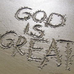 God Is Great