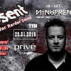 Minupren Hardcore Special @ Absent - Prive Club Ludwigshafen 29.01.16