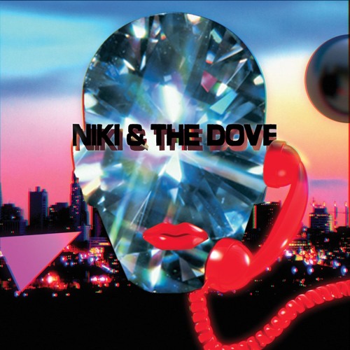 Niki & The Dove - So Much It Hurts