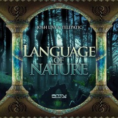 Josh live & Telepatic - Language Of Nature