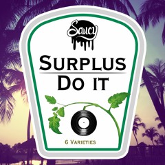 Surplus - Do It EP (w/Boy Martel, Random Movement & Jay Robinson Remixes)