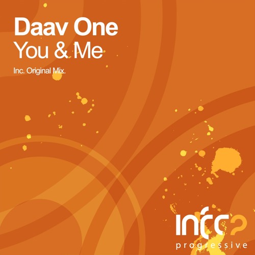 Daav One - You & Me [InfraProgressive] OUT NOW!