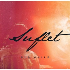Old Child - Suflet