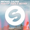 Michael Calfan Nobody Does It Better Out Now Mp3