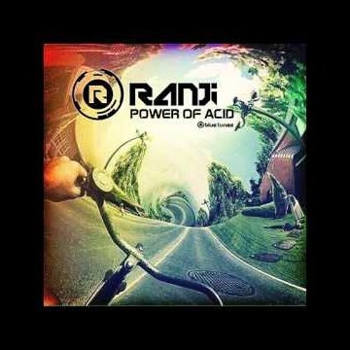 Psayns - Ranji-Power Of Acid(rmx)