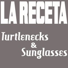 Turtlenecks & Sunglasses