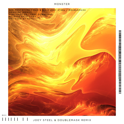 3rd Prototype ft Meg & Dia - Monster (Joey Steel & DoubleMask Remix)
