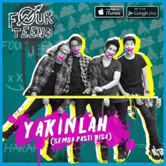 FOURTEENS - YAKINLAH  (rec/mix/mast)