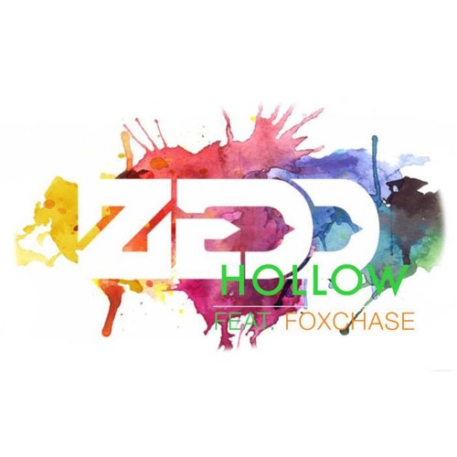 Zedd Feat. Foxchase - Hollow