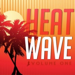 Steady130 Presents: HeatWave, Vol. 1 (1-Hour Workout Mix)