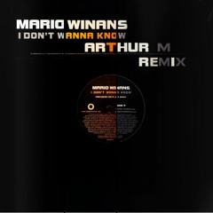 Mario Winans ft PDiddy - I Don't Wanna Know (Arthur M Remix) ***Free Download***