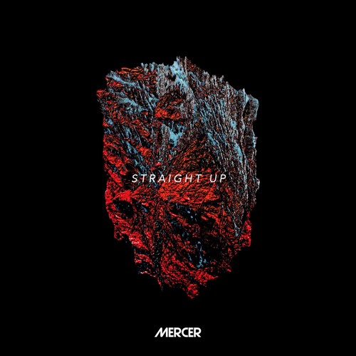 Mercer - Straight Up (Original Mix)