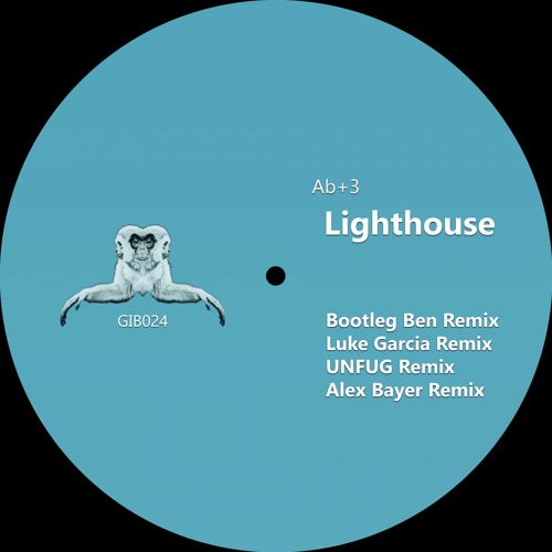 GIB024 : Ab+3 - Lighthouse (Unfug Remix)