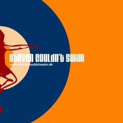 Steven Couldn't Swim - Hey!!