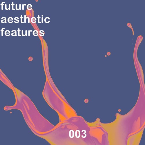 Future Aesthetic Features 003: SARU