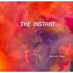 The Instant