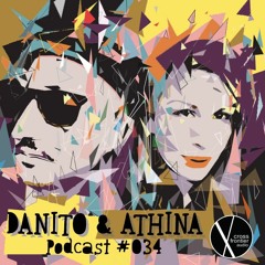 Danito & Athina - Crossfrontier Audio Podcast 034