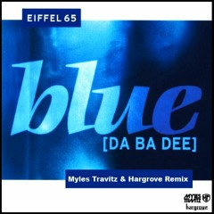 Eiffel 65 - Blue Da Ba Dee (Arthuro Remix)