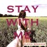 Stay With Me (Original Mix)