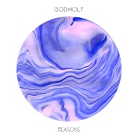 GodWolf - Reasons