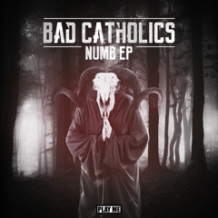 Bad Catholics - Nightmare (Original Mix)