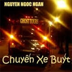 Chuyến Xe Buýt (Phần 2) - Nguyễn Ngọc Ngạn