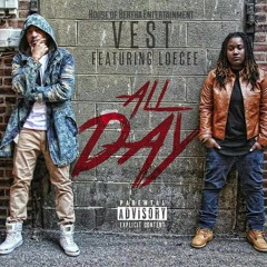 Vest - All Day feat. Loecee (prod. Xavior Jordan)