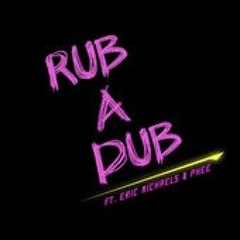 D Town Sound- Rub A Dub In The Club feat. Eric Michaels and Phee